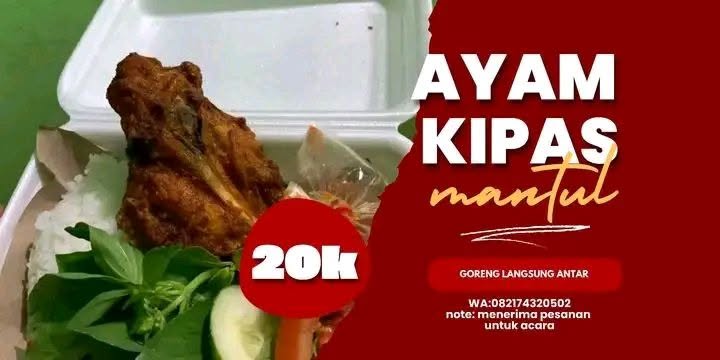 Ayam Kipas & Ayam Geprek Mantul - Paket Hemat 20rb