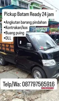 Rental Pickup Batam Siap 24 Jam - Jasa Angkut Barang Pindahan & Buang Puing